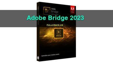 Download Adobe Bridge 2023 Full Crack